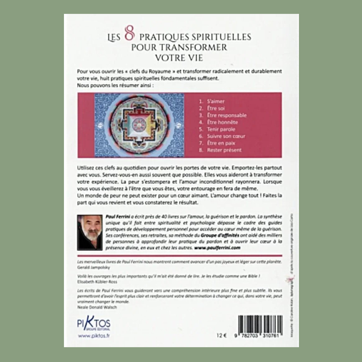 Les 8 pratiques spirituelles pour transformer votre vie - Les clefs du royaume