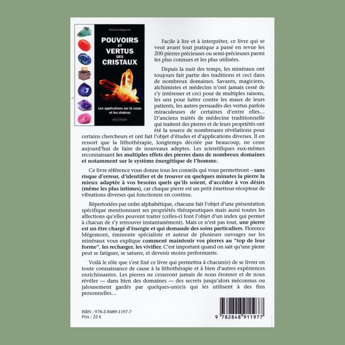 Pouvoirs et vertus des cristaux : Les applications sur le corps et les chakras