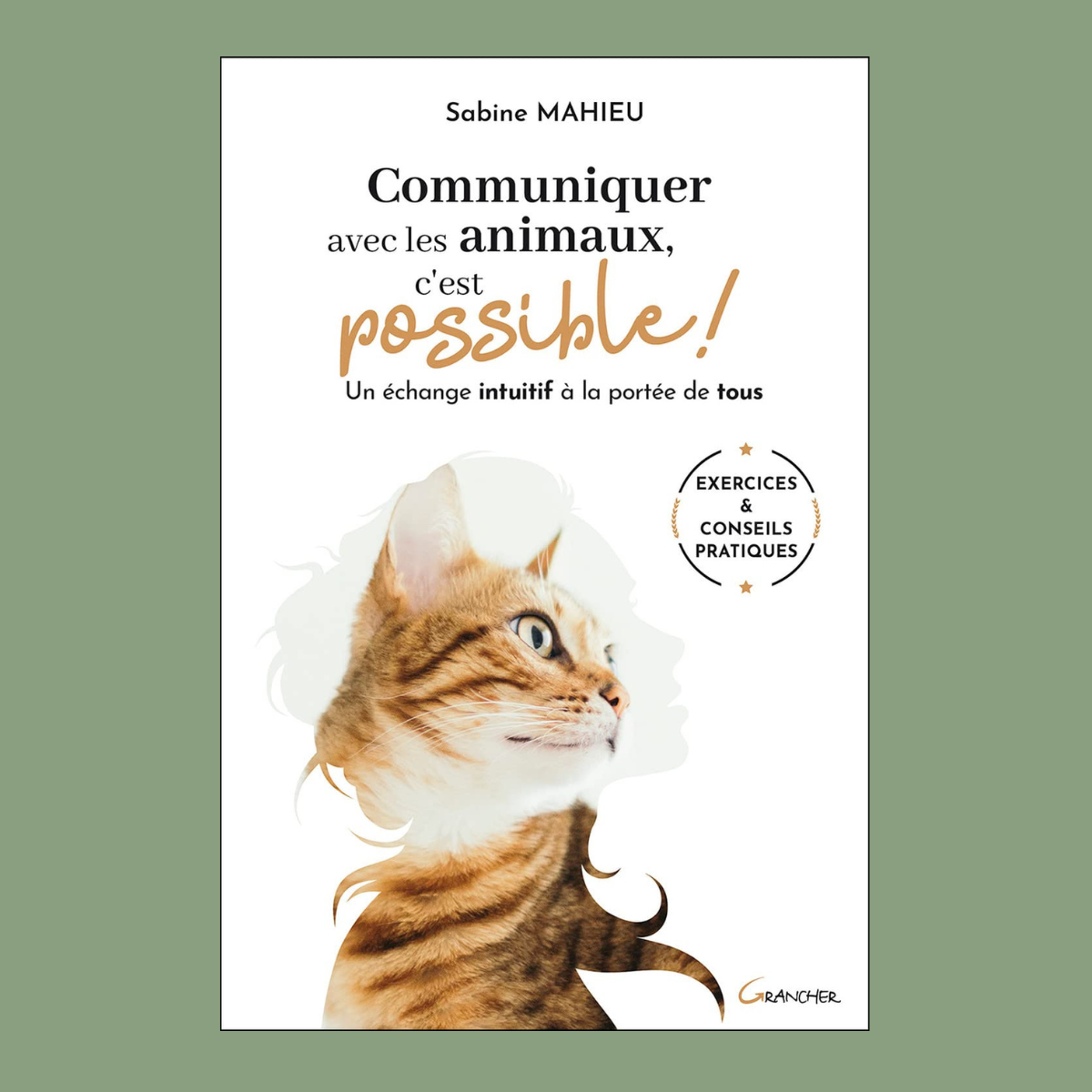 Communiquer avec les animaux, c'est possible ! Un échange intuitif à la portée de tous