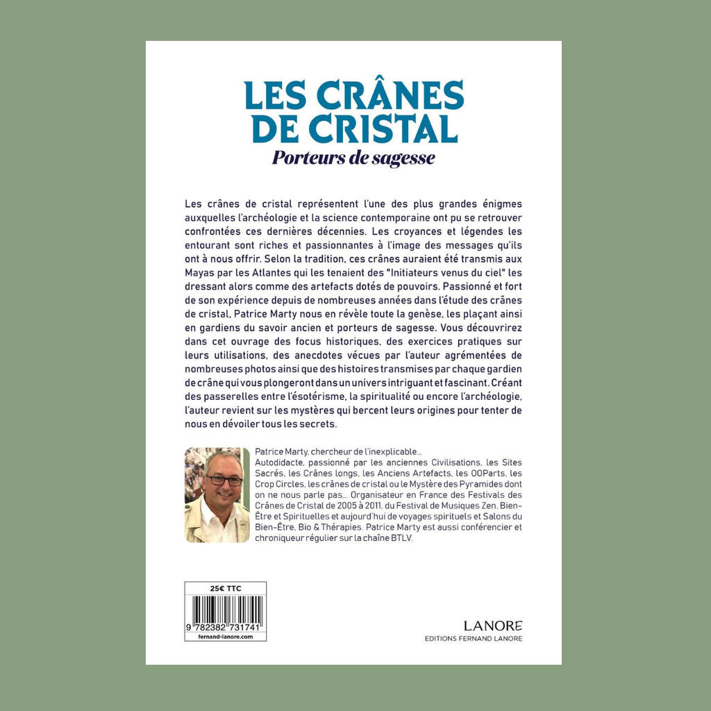 Les crânes de cristal – Porteurs de sagesse